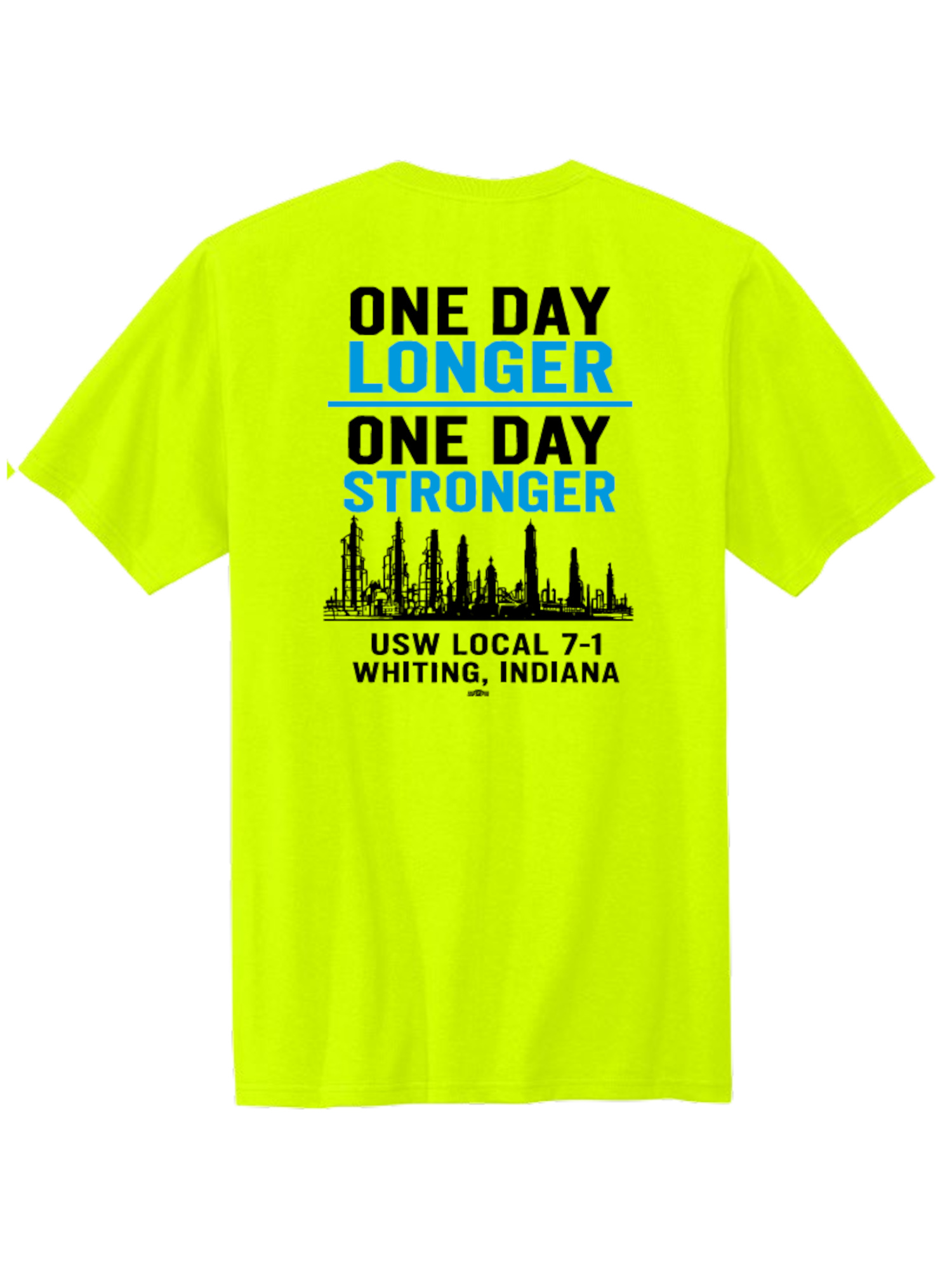 One Day Stronger Hi Vis TShirt